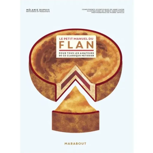 Le Petit Manuel du Flan